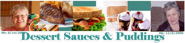 Dessert Sauces & Puddings